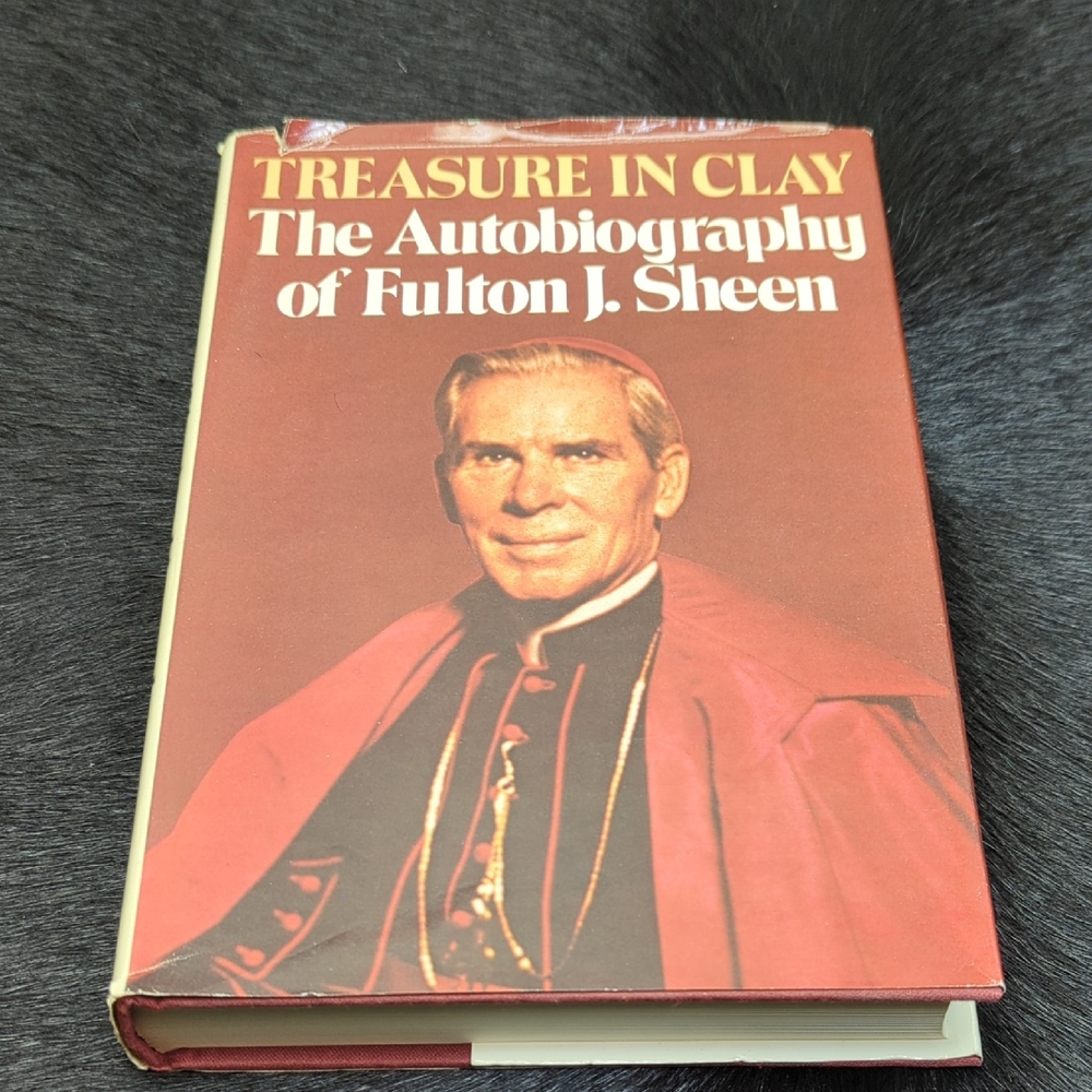 Fulton J. Sheen Autobiography Treasure In Clay Catholic Hardcover Book 1980